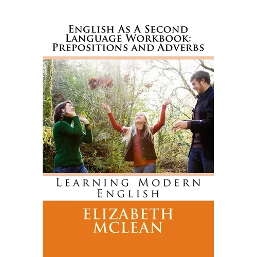 English As A Second Language Workbook: Learning Modern English - Paperback