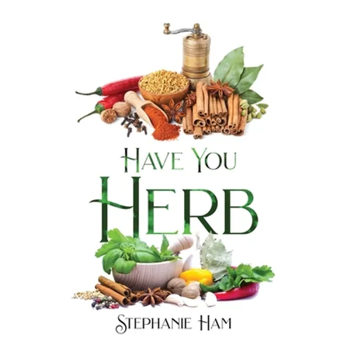 Have You Herb - Paperback
