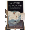 A Swiftly Tilting Planet: (National Book Award Winner) - Hardcover