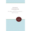 The Double: A Psychoanalytic Study - Paperback