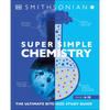 Super Simple Chemistry: The Ultimate Bitesize Study Guide - Paperback