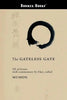 The Gateless Gate - Paperback