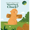 How Much Wood Could a Woodchuck Chuck? - Hardcover