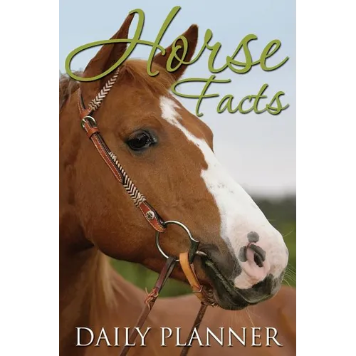 Horse Facts Daily Planner - Paperback
