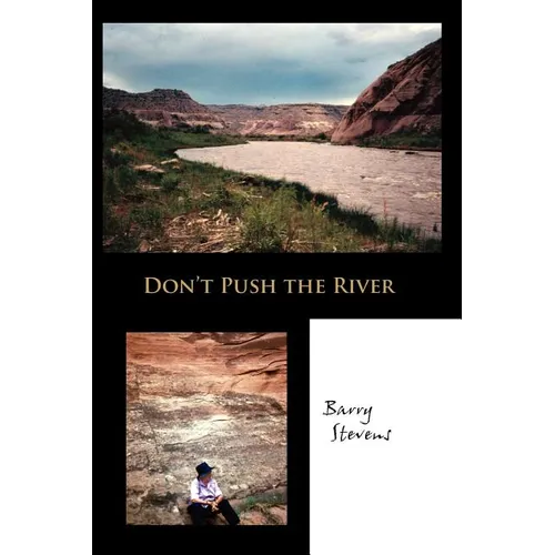 Don't Push the River - Paperback