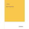 Eastern Experiences - Paperback