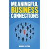 Meaningful Business Connections - Hardcover