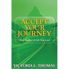 Accept Your Journey - Paperback