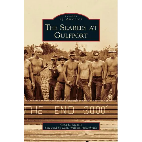 Seabees at Gulfport - Hardcover