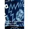 Traits of American Indian Life and Character: By a Fur Trader - Paperback