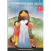 Creciendo Con Jesús I: Manual del catequista - Paperback