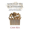 March of the Scythians: From Sargon II to the Fall of Nineveh - Paperback
