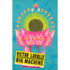 Big Machine - Paperback