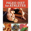 Paleo Diet for Athletes Guide: Paleo Meal Plans for Endurance Athletes, Strength Training, and Fitness - Paperback
