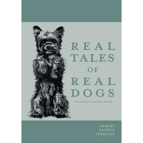 Real Tales of Real Dogs - Illustrated by Diana Thorne - Paperback