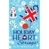Holiday Heart Strings - illustrated Cover edition - Paperback