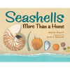 Seashells: More Than a Home - Paperback