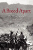 A Breed Apart: The History of the Texas Rangers - Paperback