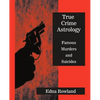 True Crime Astrology - Paperback