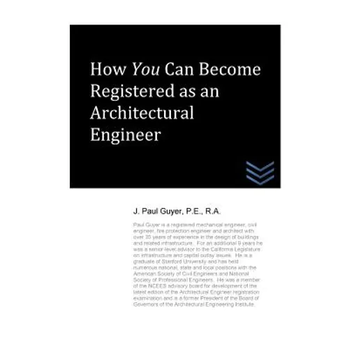 How You Can Become Registered as an Architectural Engineer - Paperback