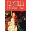 Carmilla by J. Sheridan LeFanu, Fiction, Literary, Horror, Fantasy - Paperback
