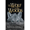 The Wolf In the Woods - Paperback