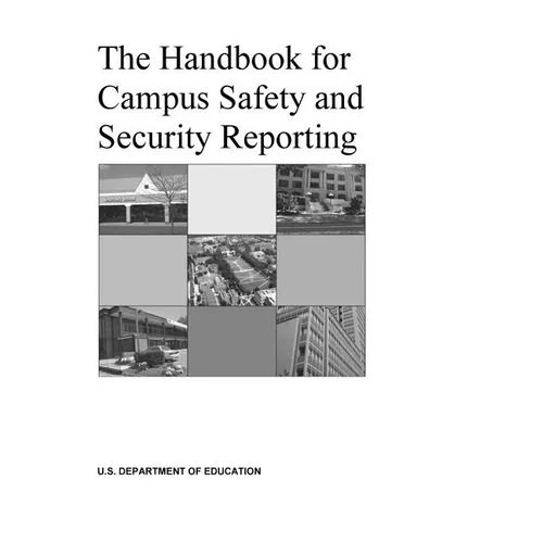 The Handbook for Campus Safety and Security Reporting - Paperback