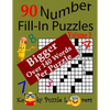 Number Fill-In Puzzles, 90 Puzzles, Volume 3, 140 Words Per Puzzle - Paperback