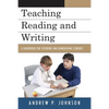 Teaching Reading and Writing: A Guidebook for Tutoring and Remediating Students - Paperback