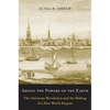 Among the Powers of the Earth: The American Revolution and the Making of a New World Empire - Paperback