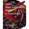 More Hand-Manipulated Stitches for Machine Knitters - Paperback