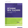 Retaining New Teachers: How Do I Support and Develop Novice Teachers? (ASCD Arias) - Paperback