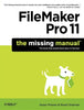 FileMaker Pro 11: The Missing Manual - Paperback
