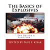 The Basics of Explosives: " The Design & Function " - Paperback