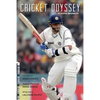 Cricket Odyssey: A fascinating journey... with 75 legends of all time - Paperback