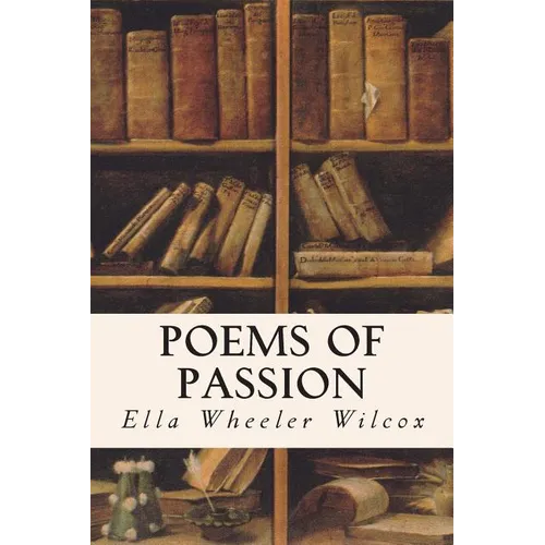 Poems of Passion - Paperback