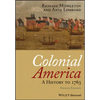 Colonial America: A History to 1763 - Paperback