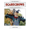 How To Make Your Own Scarecrow the Buchanan Scarecrow Ladies Way - Paperback