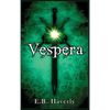 Vespera - Hardcover