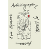 Autobiography of Death - Paperback