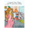 I Loved You Then and I'll Love You When - Hardcover