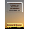 Comprehensive Indexes on Covenant Eschatology: Third Edition - Paperback