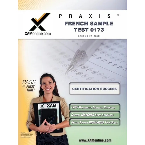 Praxis French Sample Test 0173 Teacher Certification Test Prep Study Guide - Paperback