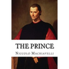The Prince: Strategy of Niccolo Machiavelli - Paperback