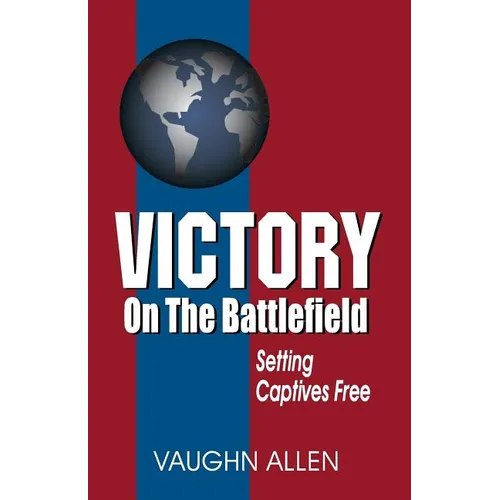 Victory on the Battlefield - Paperback