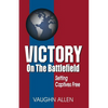 Victory on the Battlefield - Paperback