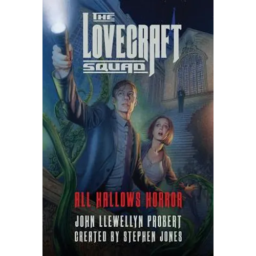 The Lovecraft Squad: All Hallows Horror - Paperback