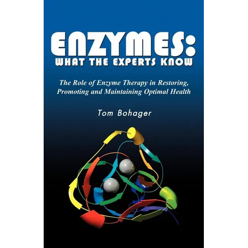 Enyzmes: What the Experts Know - Paperback