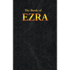 Ezra: The Book of - Hardcover