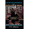Get out of Your Head and into Your Mind: The Missing Piece to Winning at Barrel Racing Secrets the Pros Don't Tell You - Hardcover